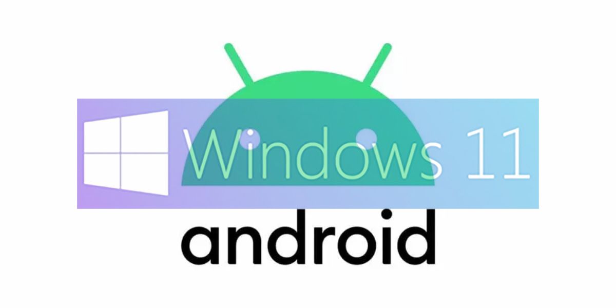 fecha de lanzamiento oficial de windows 11 android + windows