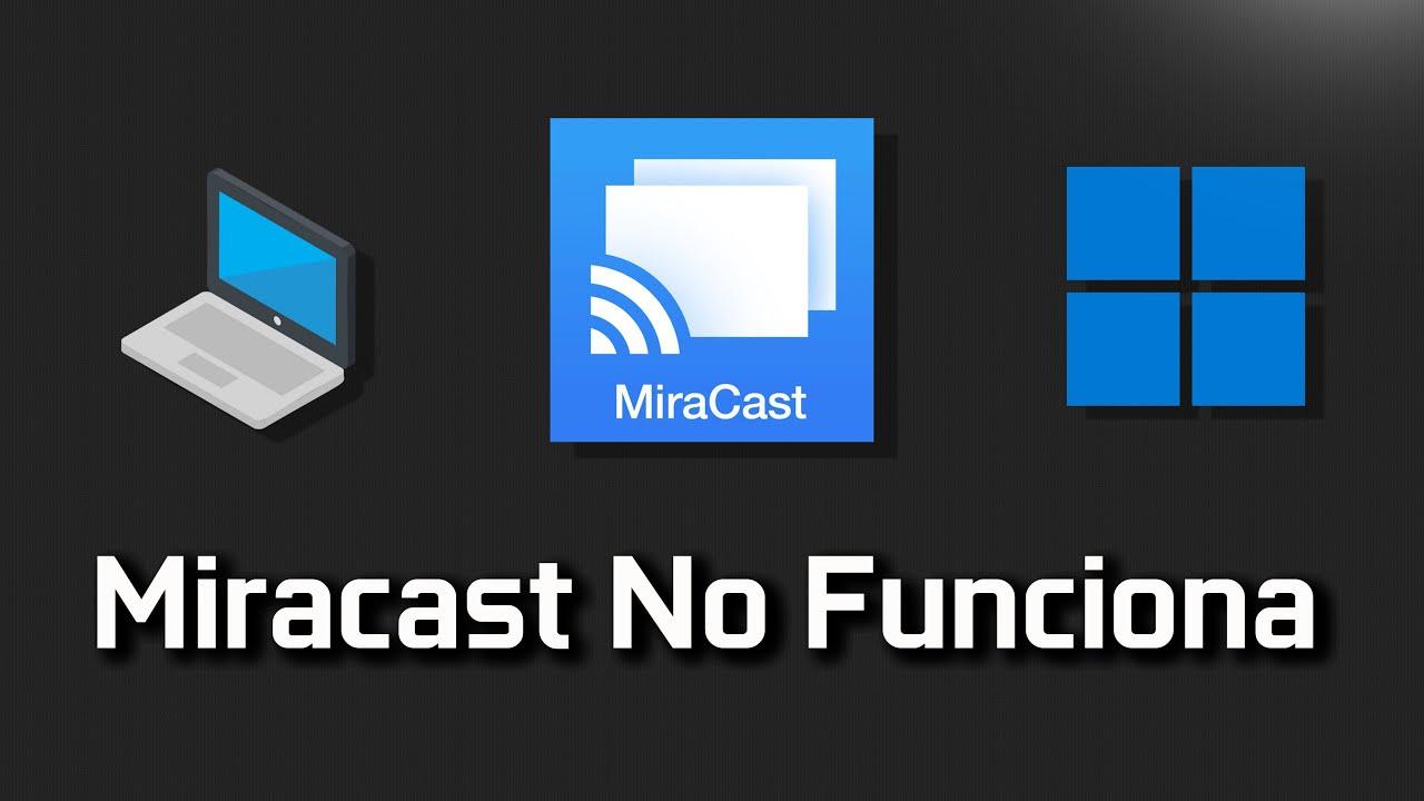 Conectar Miracast en Windows 11