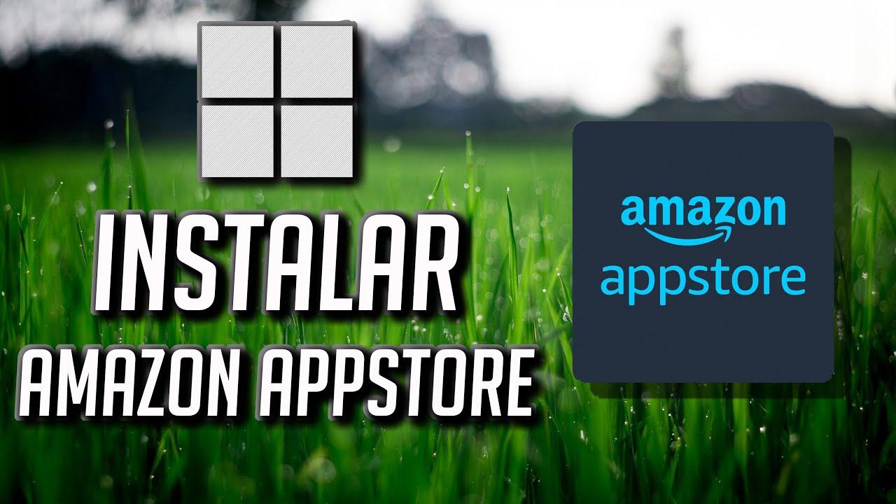 Amazon Appstore funcionando en Windows 11
