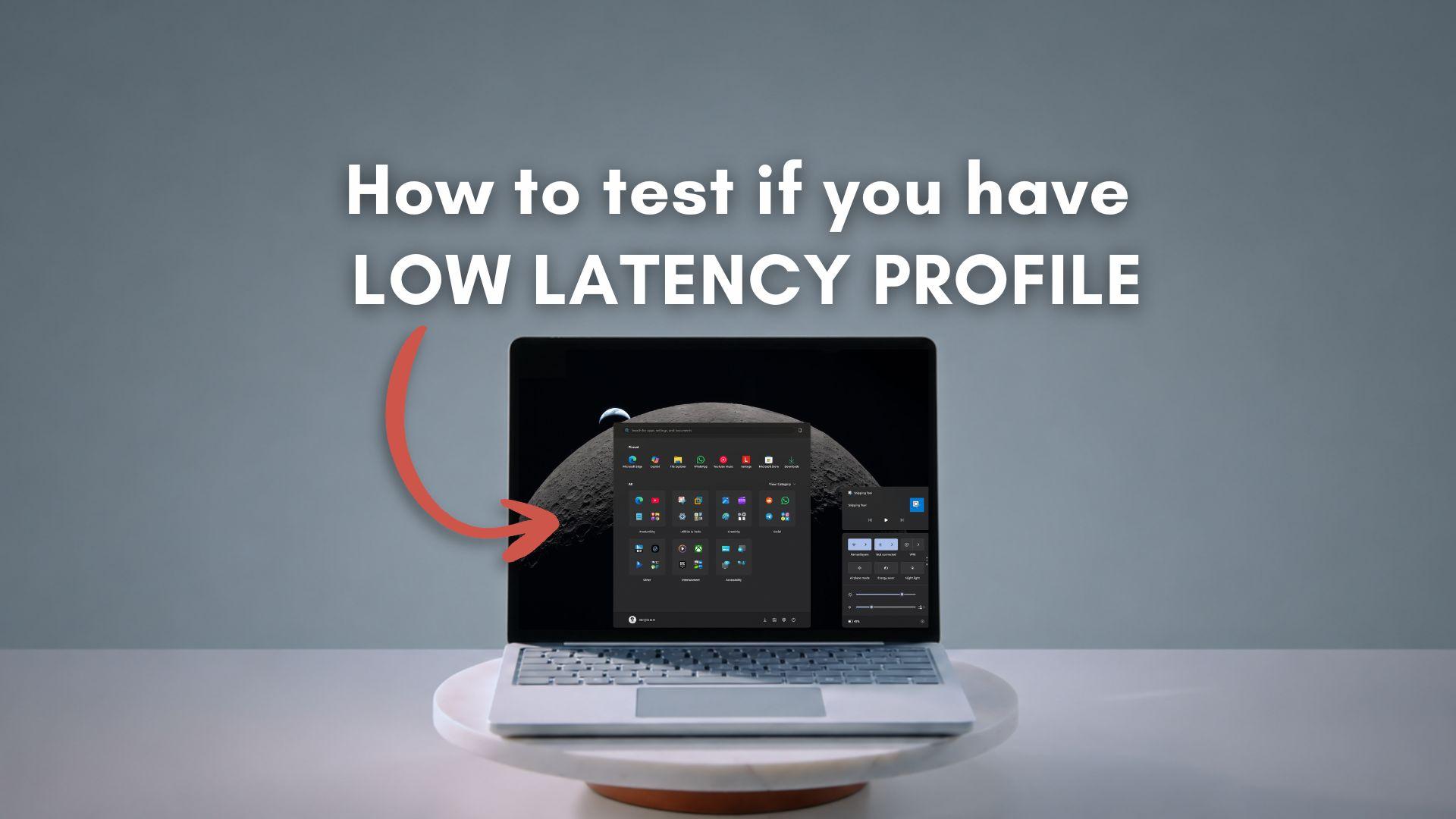 Windows 11 Low Latency Profile